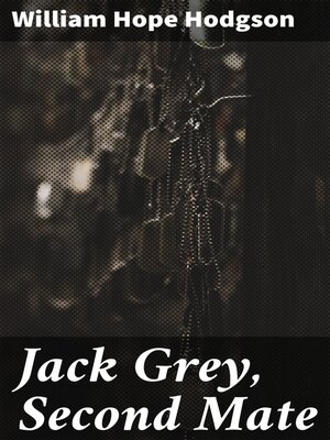 cover image of Jack Grey, Second Mate